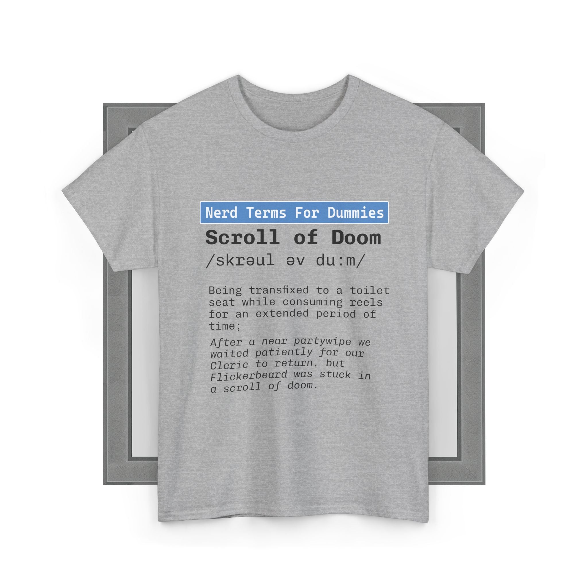 Scroll of Doom - Nerd Terms For Dummies T-Shirt