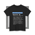 Forsiden af Natural 20 unisex T-shirt med tryk