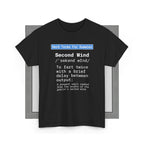 Forsiden af Second Wind unisex T-shirt med tryk